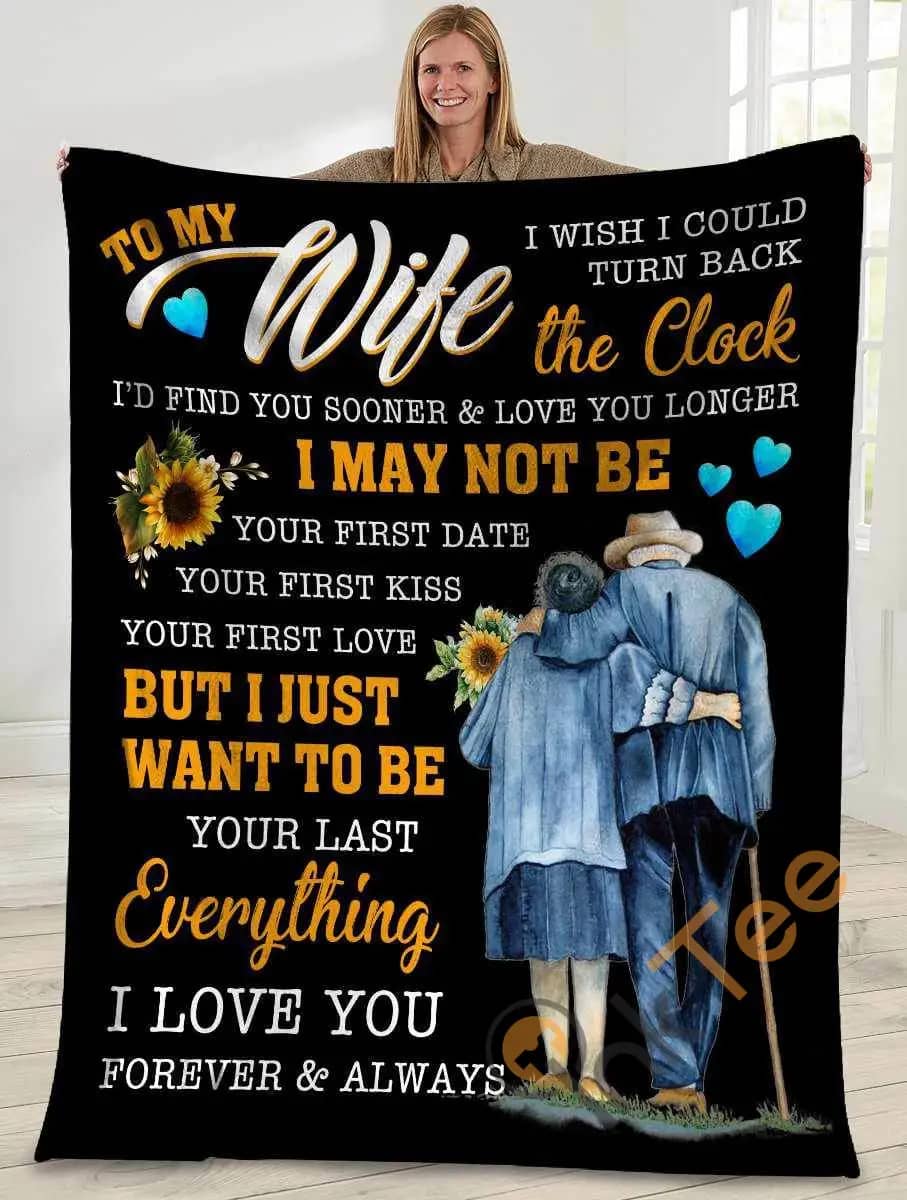 To My Wife I Wish I Could Turn Back The Clock Husband And Wife Sunflower Ultra Soft Cozy Plush Fleece Blanket