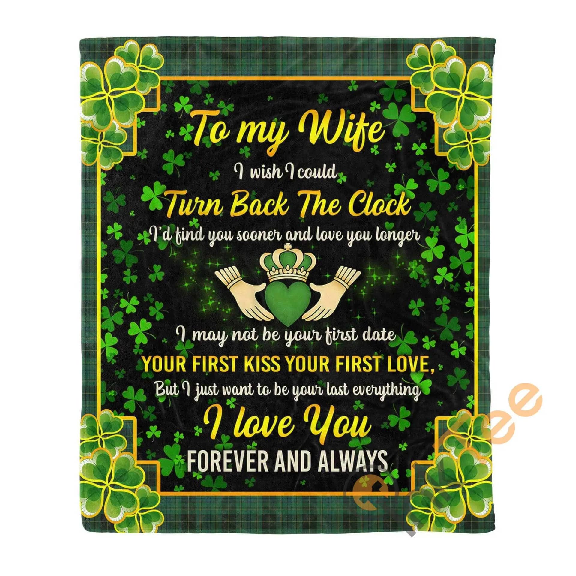 To My Wife I Wish I Could Turn Back The Clock Irish Clover Ultra Soft Cozy Plush Fleece Blanket