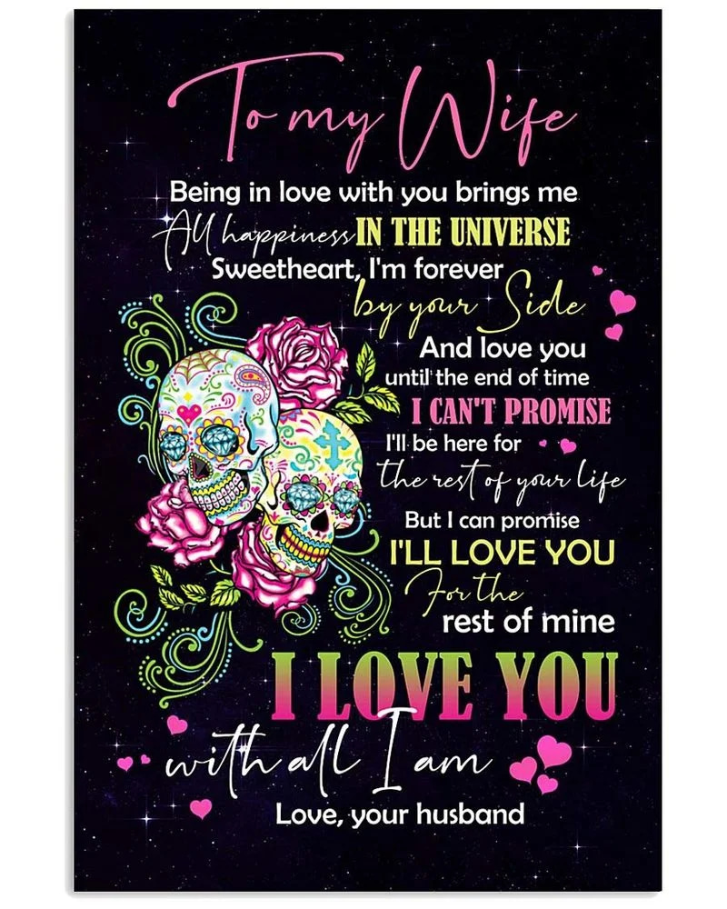 To My Wife  Love Your Husband Being In Love With You Brings Me Unframed , Wrapped Frame Canvas Wall Decor Poster