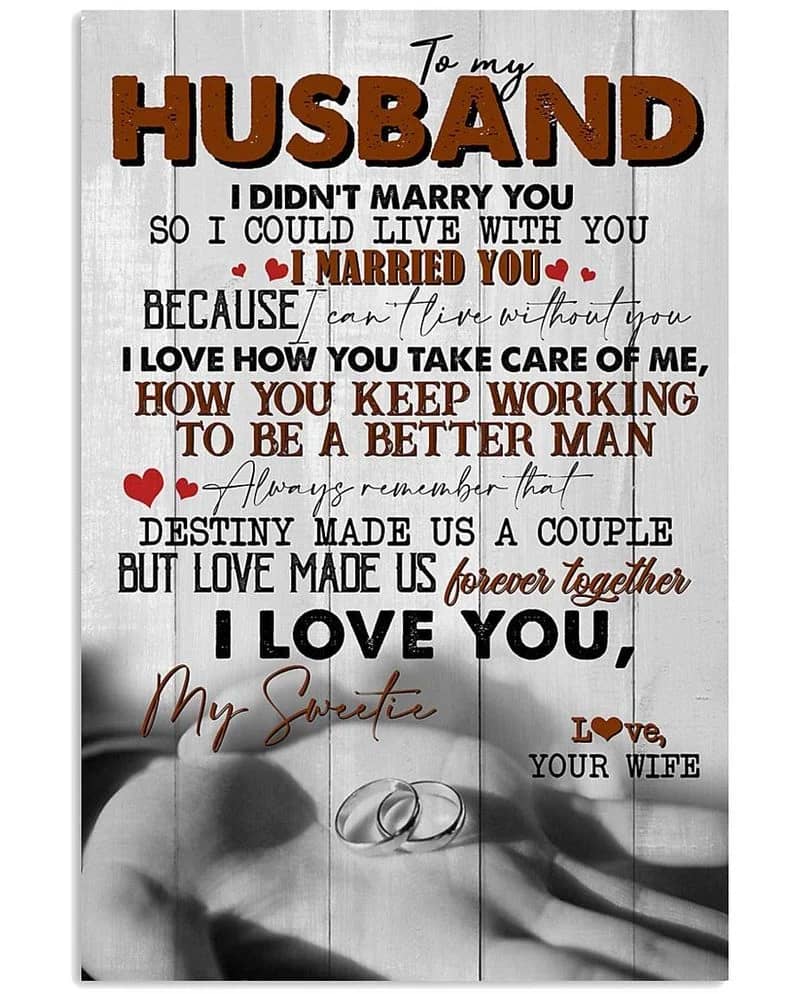 To My Wife  Love Your Husband I Love How You Take Care Of Me I Love You Unframed , Wrapped Frame Canvas Wall Decor Poster