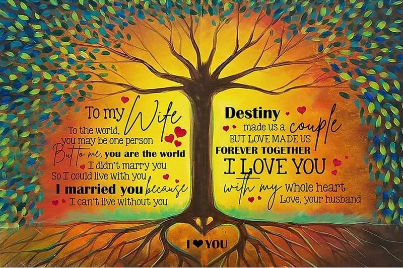 Tree  To My Wife To Me You Are The World Love Made Us Forever Together I Love You With My Whole Heart Love Your Husband Unframed , Wrapped Frame Canvas Wall Decor Poster