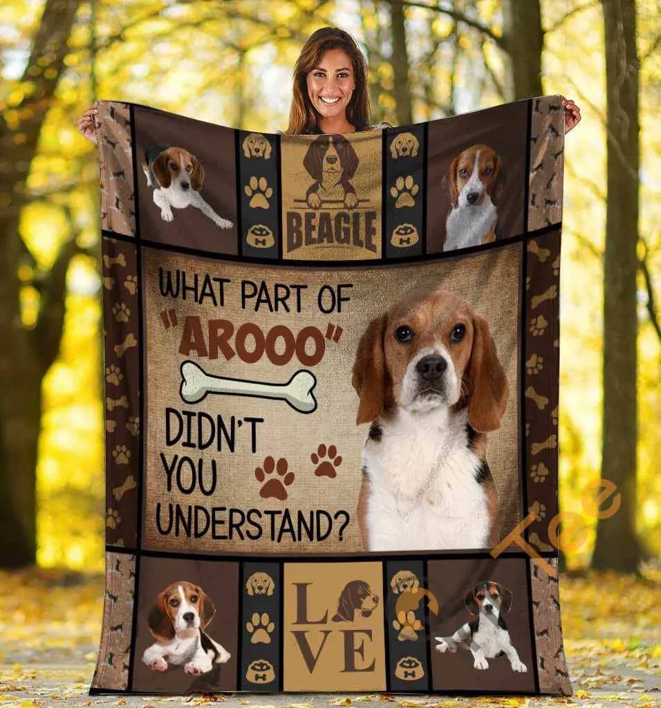 What Part Of Arooo Didn'T You Understand Beagles Beagle Dog Lover Ultra Soft Cozy Plush Fleece Blanket