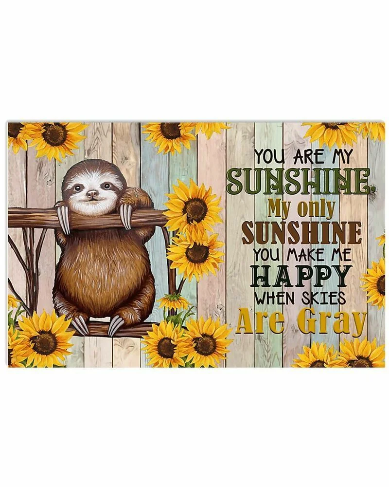 You Are My Sunshine Horizontal  Wall Decor  (No Frame) Poster