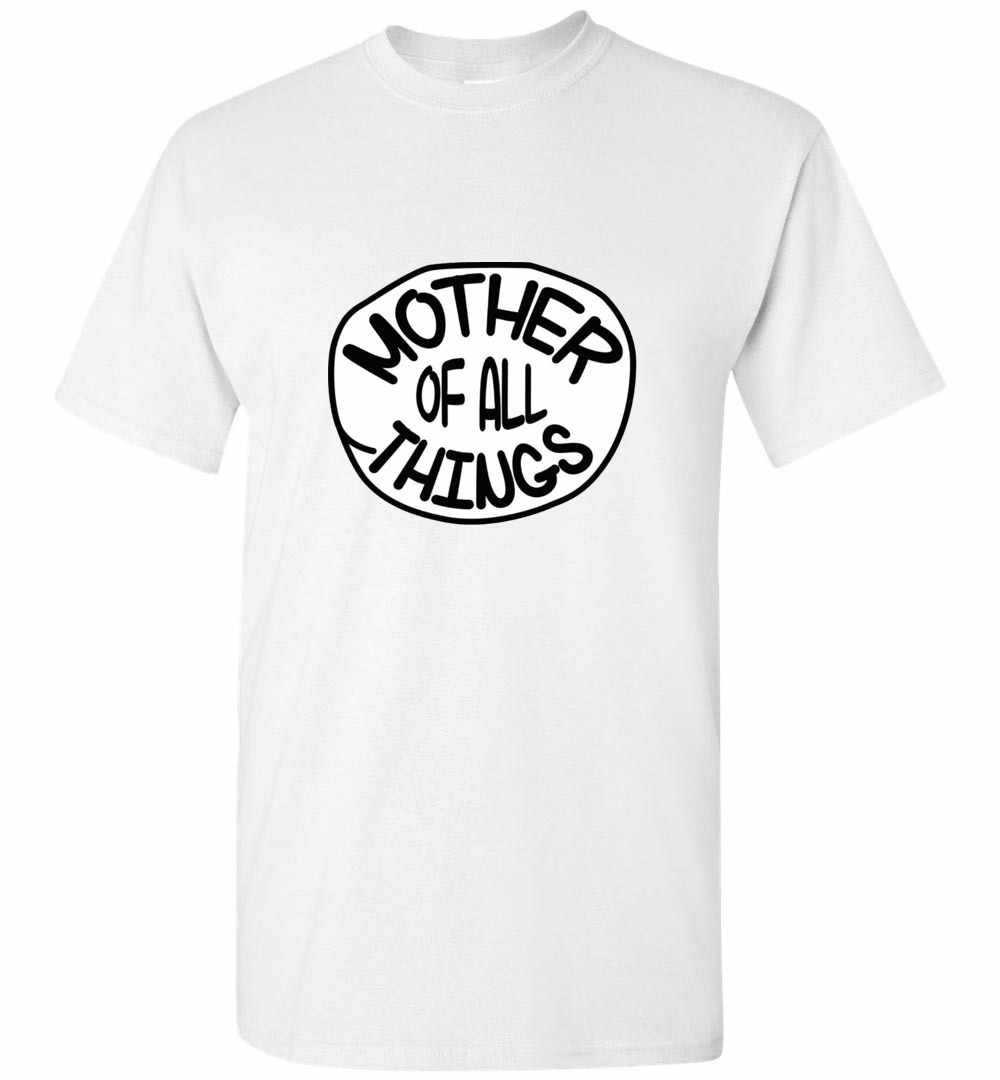 Inktee Store - Mother Of All Things Great Men'S T-Shirt Image