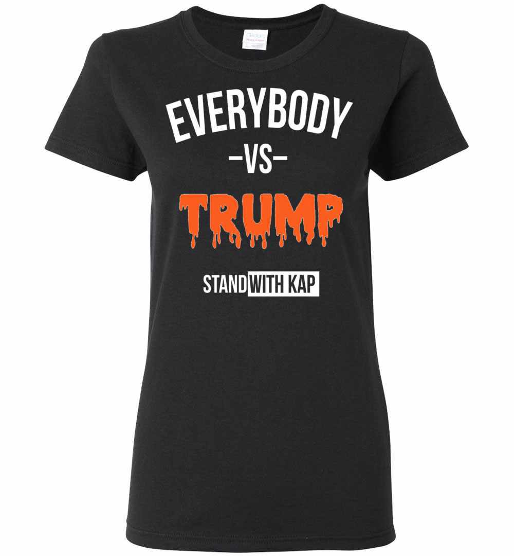 Inktee Store - Resist Trump Everybody Vs Trump Women'S T-Shirt Image