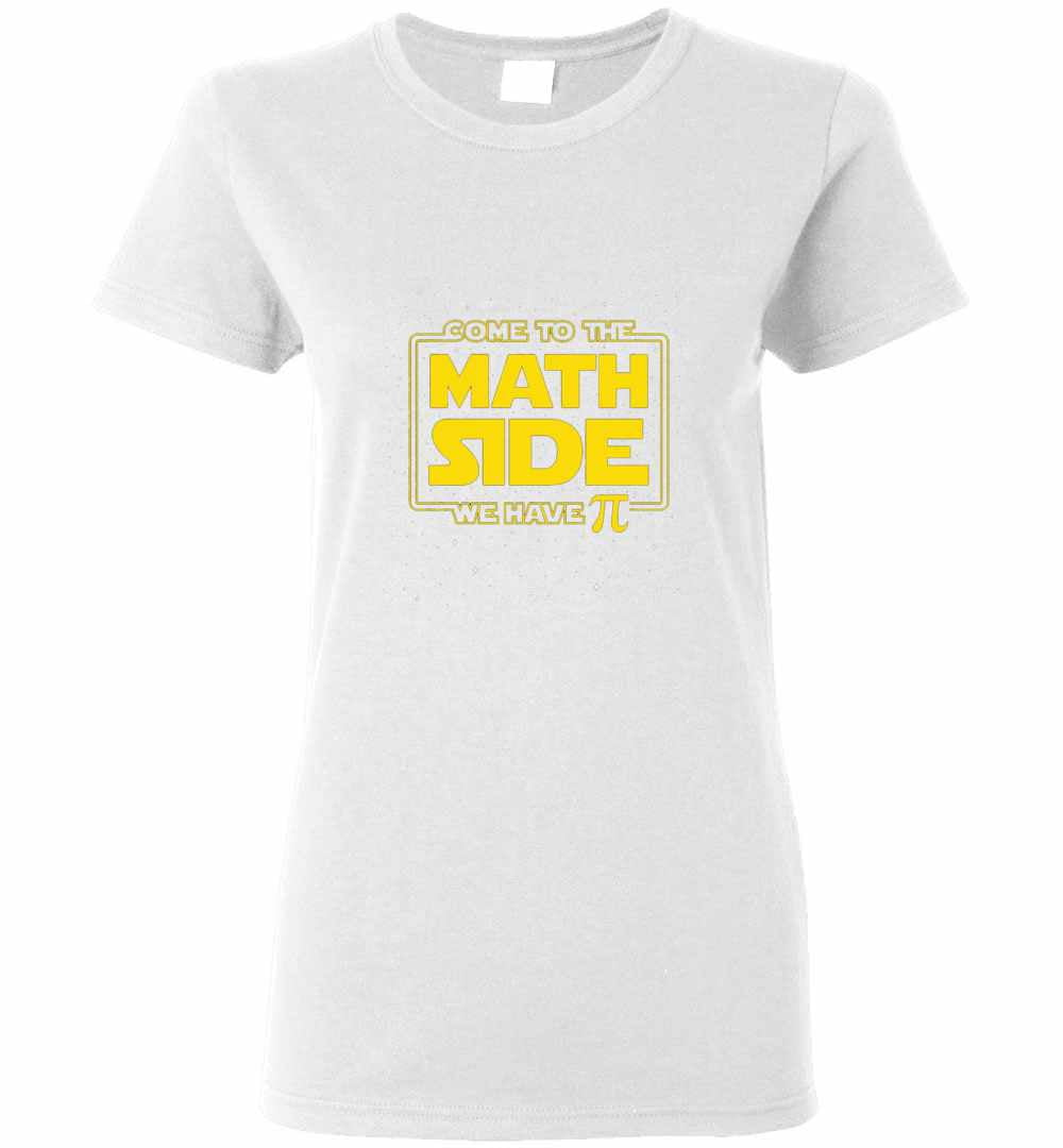 Inktee Store - Pi Day Funny - Come To The Math Side We Have Pi Gift Women'S T-Shirt Image