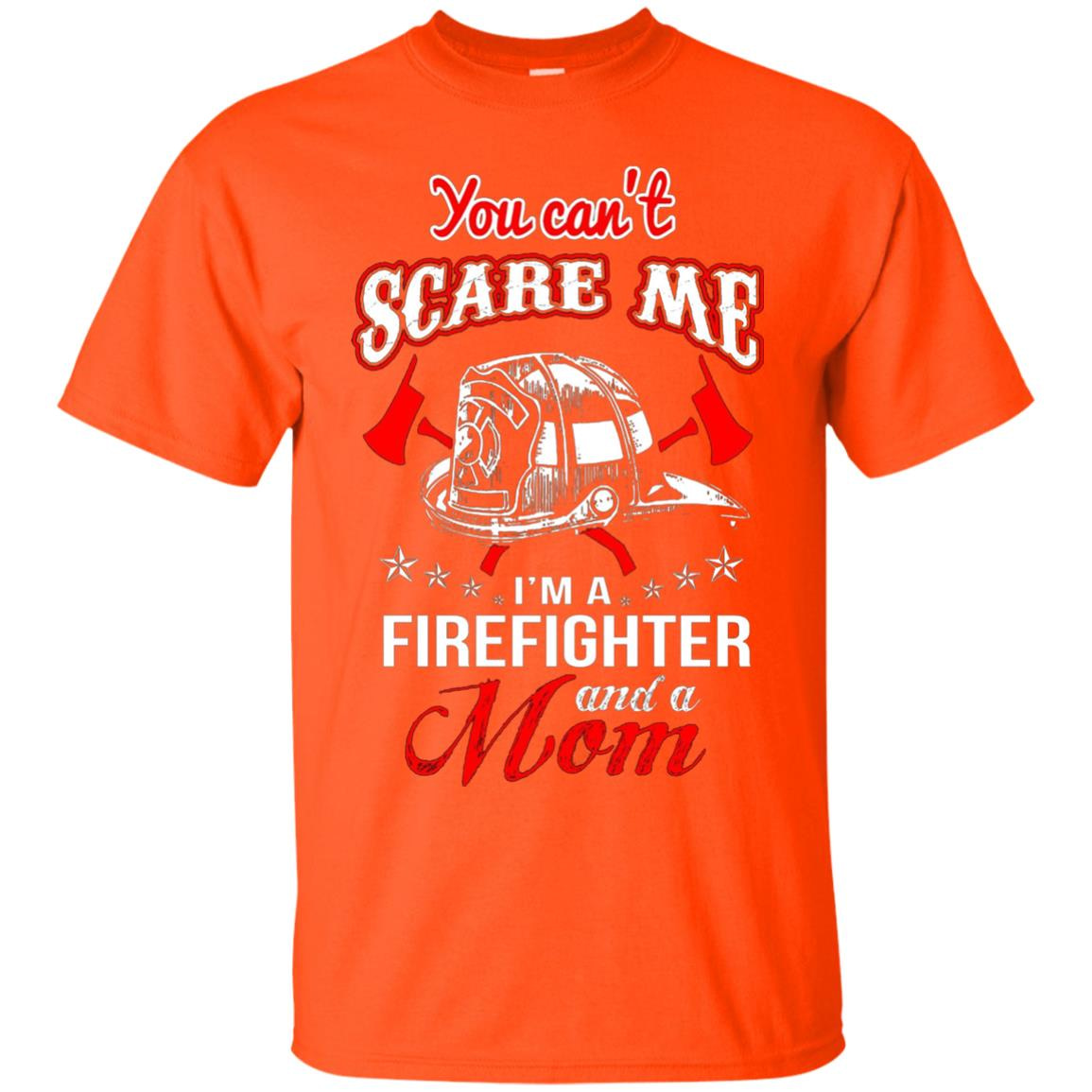 Inktee Store - You Cant Scare A Firefighter And A Mom Men’s T-Shirt Image