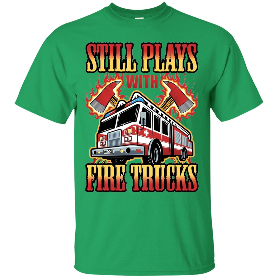 Inktee Store - Still Plays With Fire Trucks Firefighter Funny Men’s T-Shirt Image