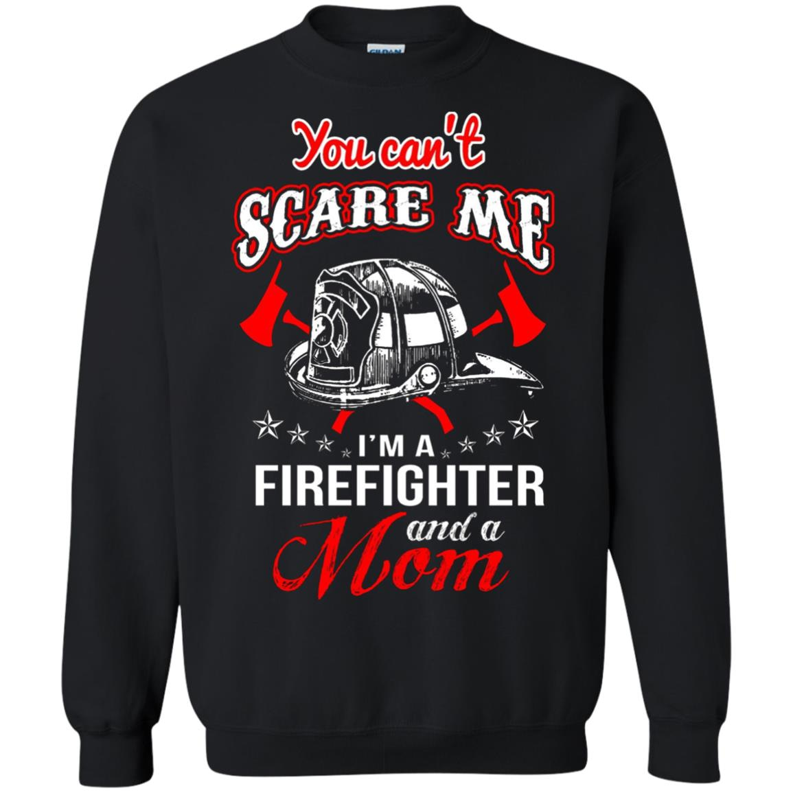 Inktee Store - You Cant Scare A Firefighter And A Mom Sweatshirt Image