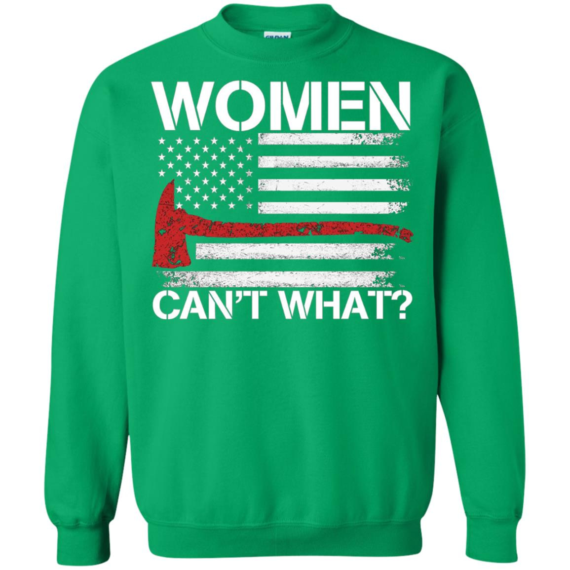 Inktee Store - Women Cant What Firefighter Sweatshirt Image