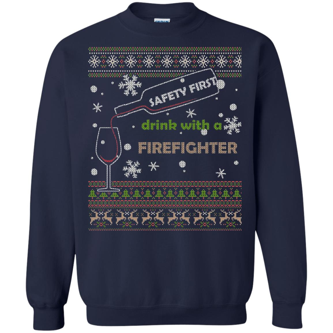 Inktee Store - Ugly Christmas Safety First Drink With A Firefighter Sweatshirt Image
