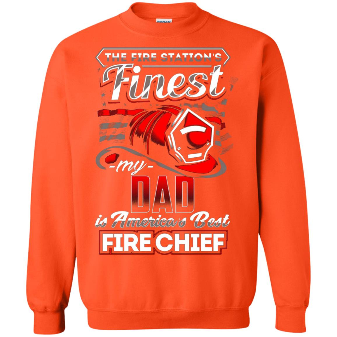 Inktee Store - My Dad Is Americas Best Fire Chief Firefighter Sweatshirt Image