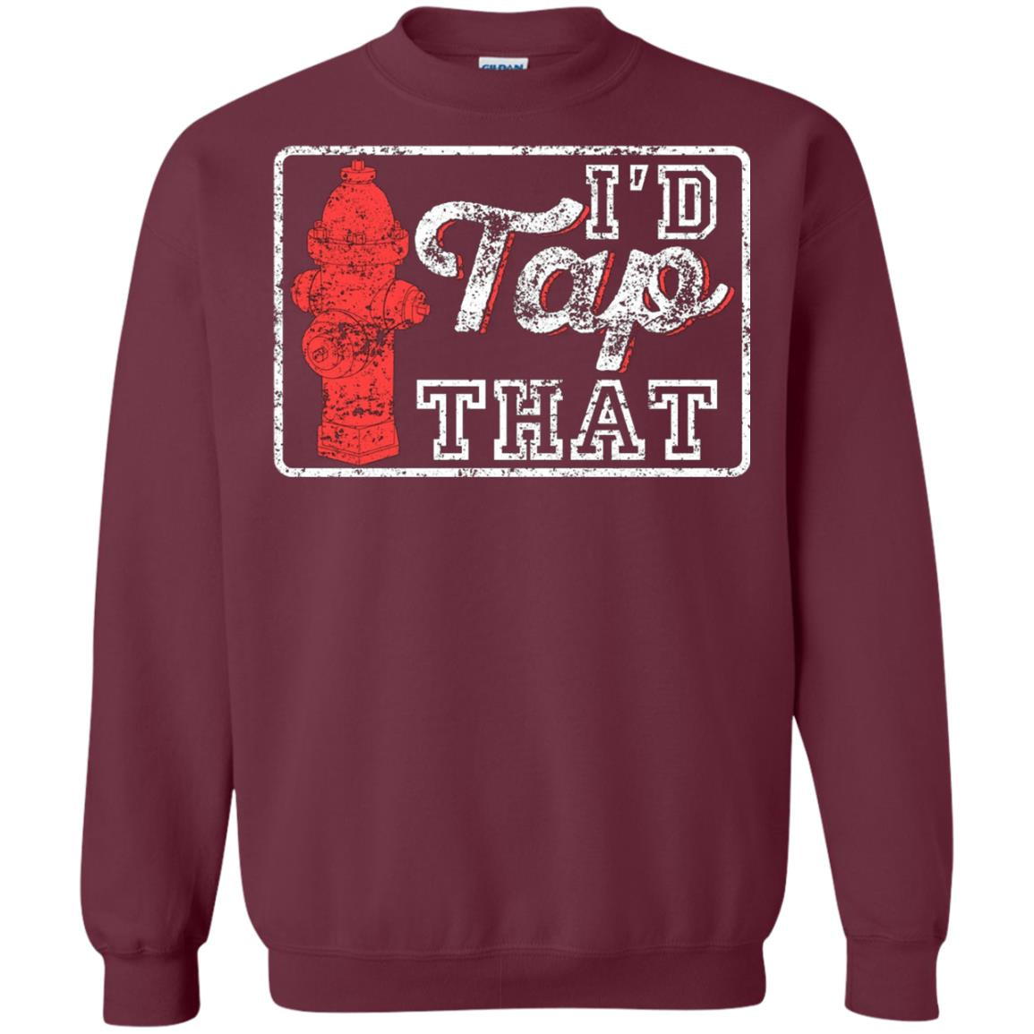 Inktee Store - Funny Firefighter - Id Tap That Sweatshirt Image