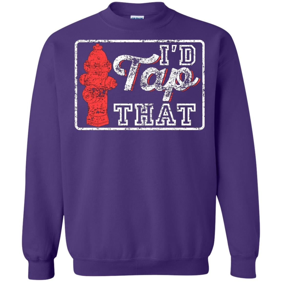 Inktee Store - Funny Firefighter - Id Tap That Sweatshirt Image