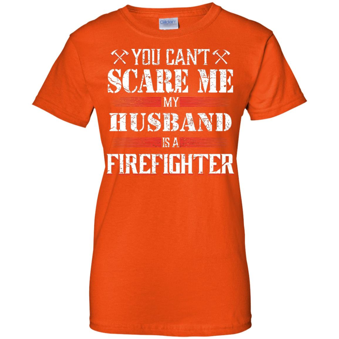 Inktee Store - You Can'T Scare Me My Husband Is A Firefighter Women’s T-Shirt Image