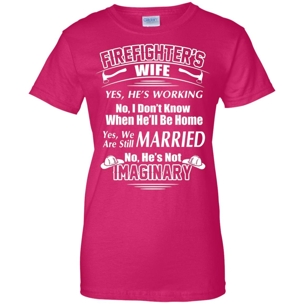 Inktee Store - My Firefighter Husband Is Not Imaginary Women’s T-Shirt Image