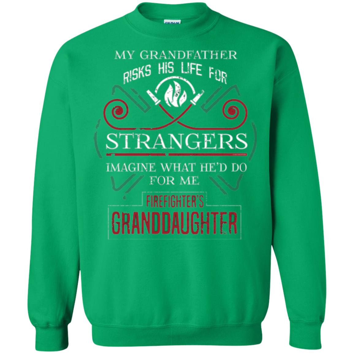 Inktee Store - Firefighters Granddaughter My Grandfather Risks His Life Sweatshirt Image