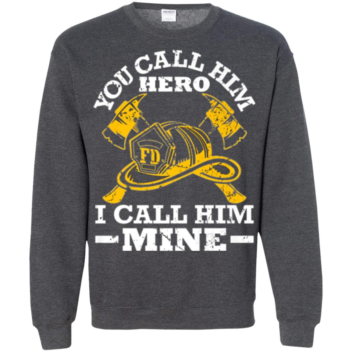 Inktee Store - Firefighter Wife Girlfriend Tshirt You Call Him Hero Sweatshirt Image