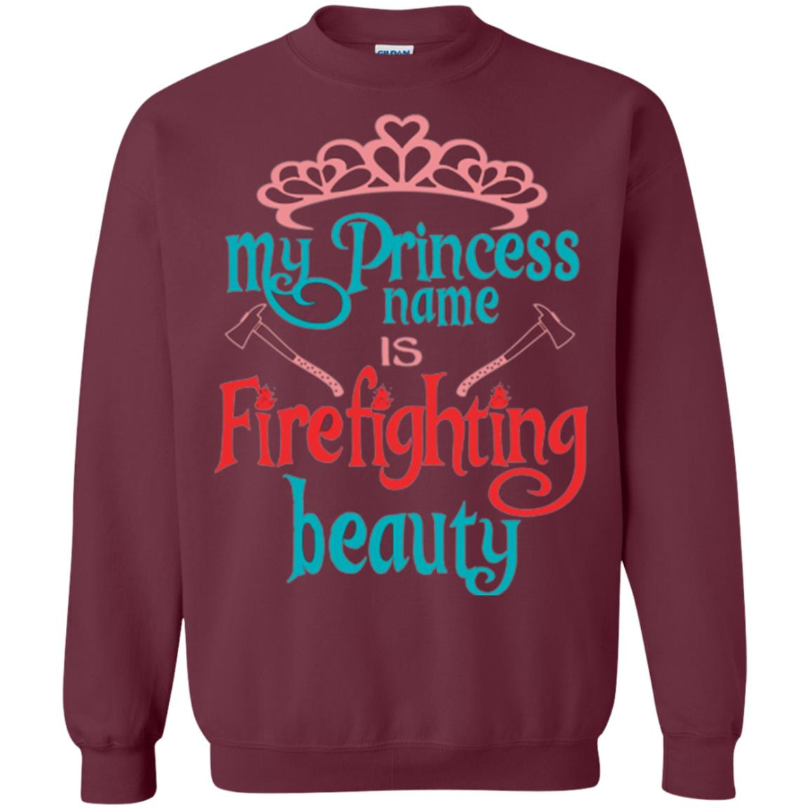 Inktee Store - Firefighter My Princess Name Lovely Firefighting Gift Sweatshirt Image