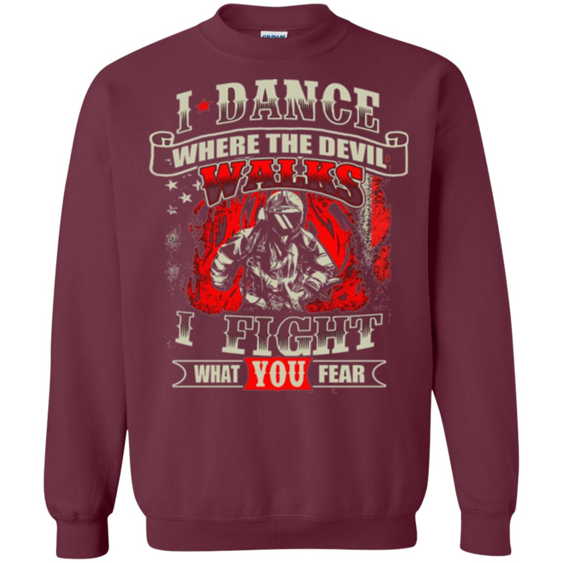 Inktee Store - Firefighter Fights For What You Fear Sweatshirt Image