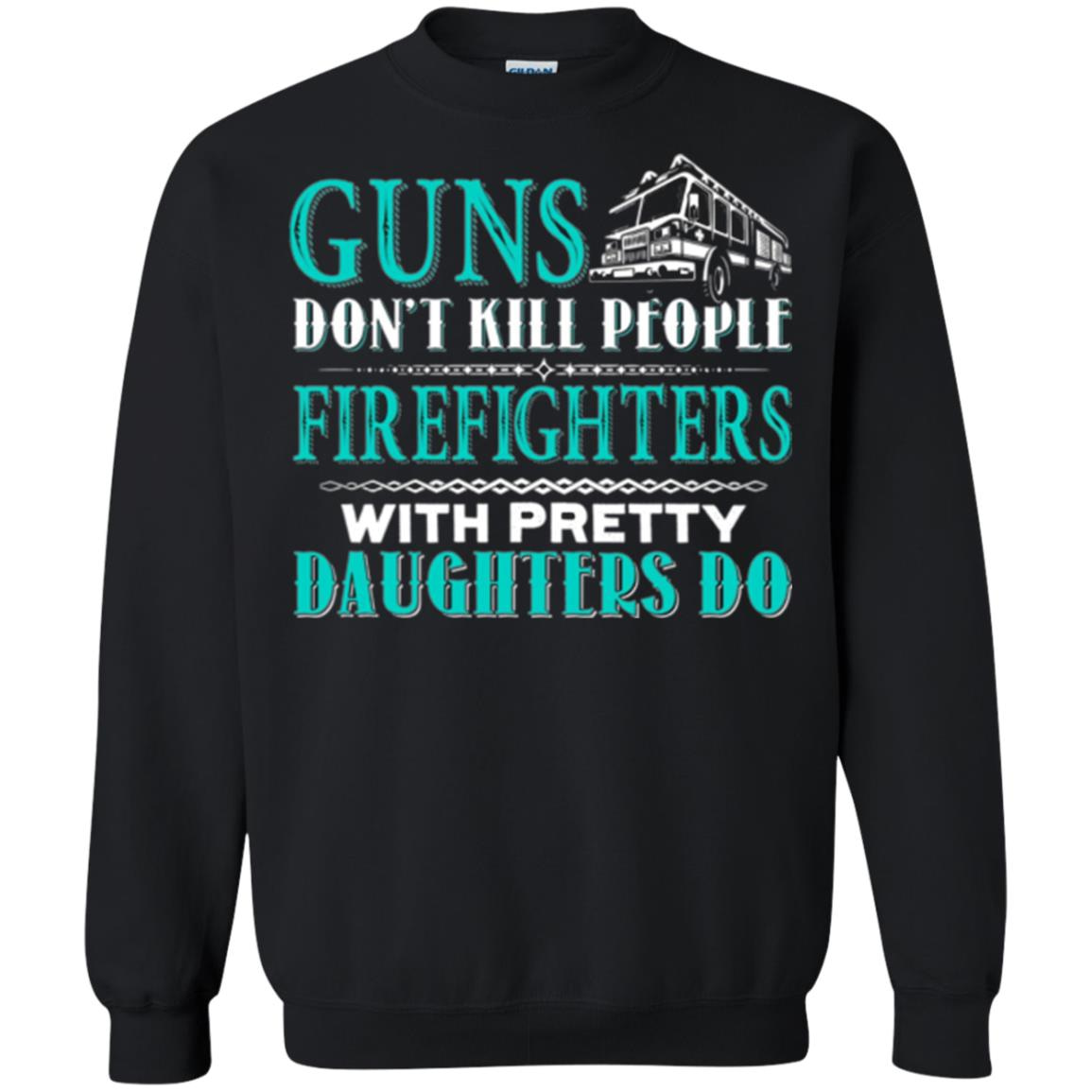Inktee Store - Firefighter Daughter Of Firefighter Sweatshirt Image