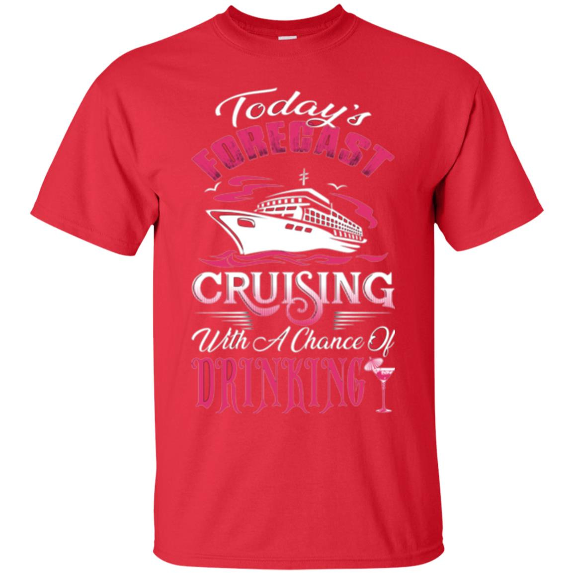 Inktee Store - Todays Forecast Cruising With A Chance Of Drinking Men’s T-Shirt Image