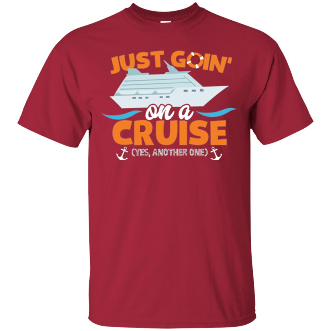 Inktee Store - Just Goin On A Cruise - Yes Another Onecruising Men’s T-Shirt Image