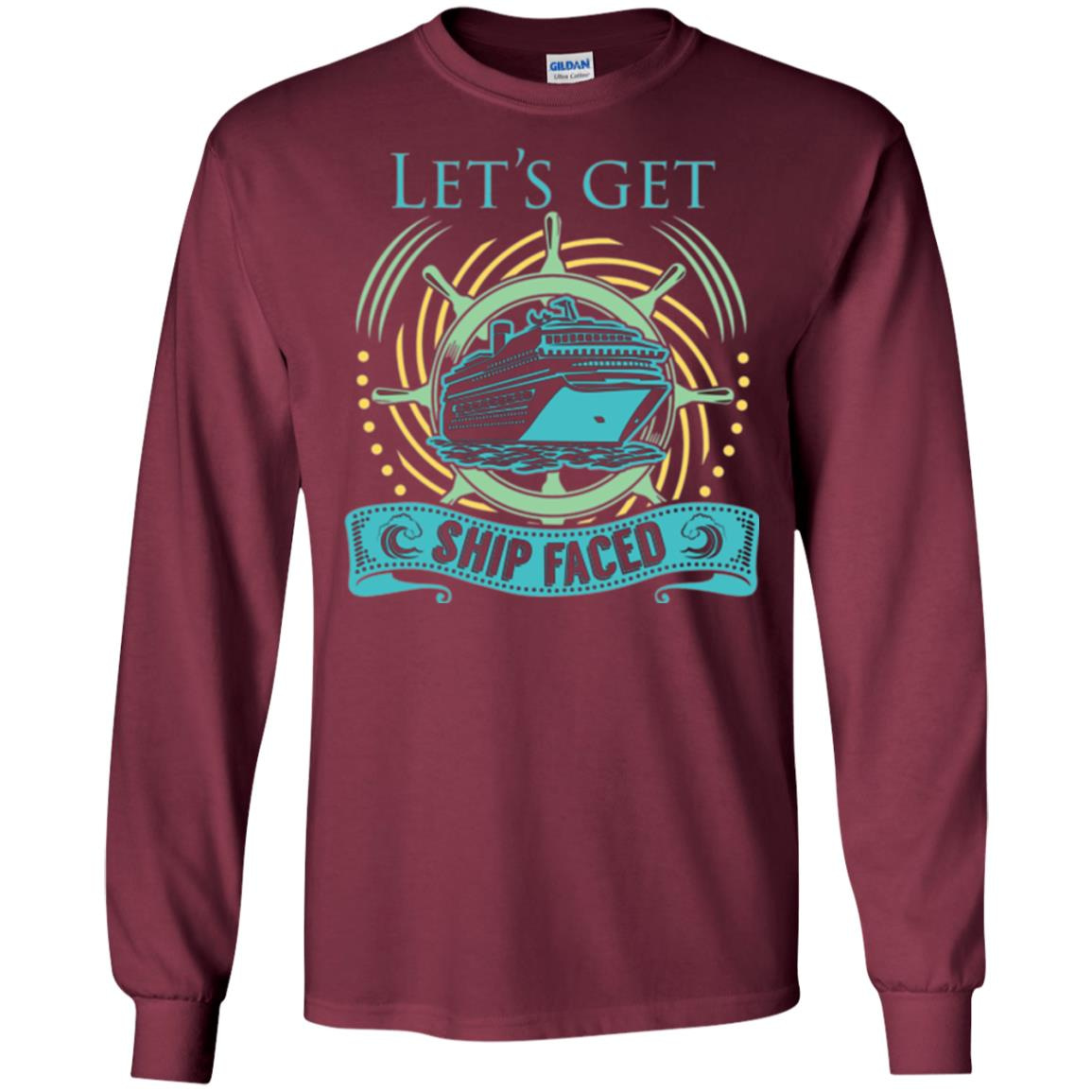 Inktee Store - Lets Get Ship Faced Cruising Long Sleeve T-Shirt Image