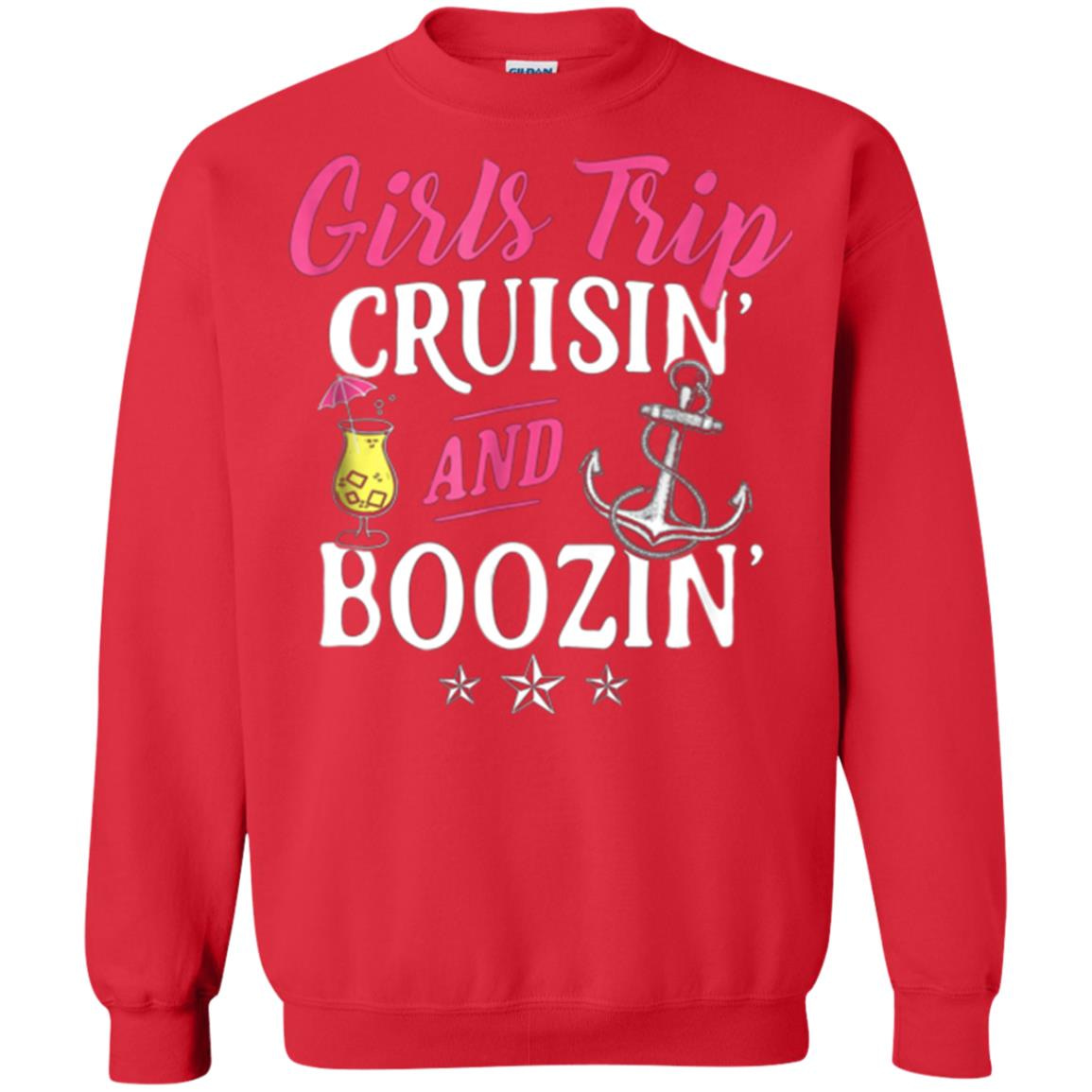 Inktee Store - Girls Trip Cruisin And Boozin Funny Cruise Vacation Sweatshirt Image