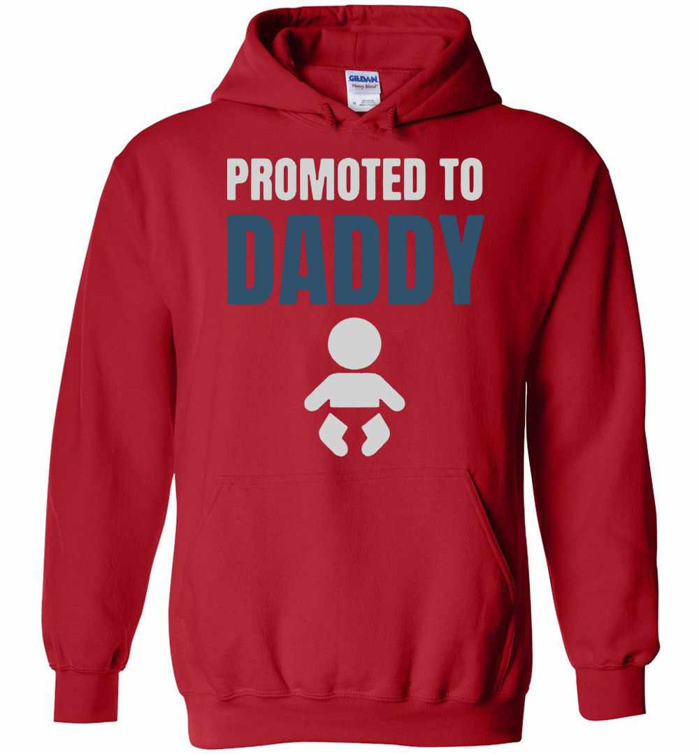 Inktee Store - Promoted To Daddy Hoodies Image
