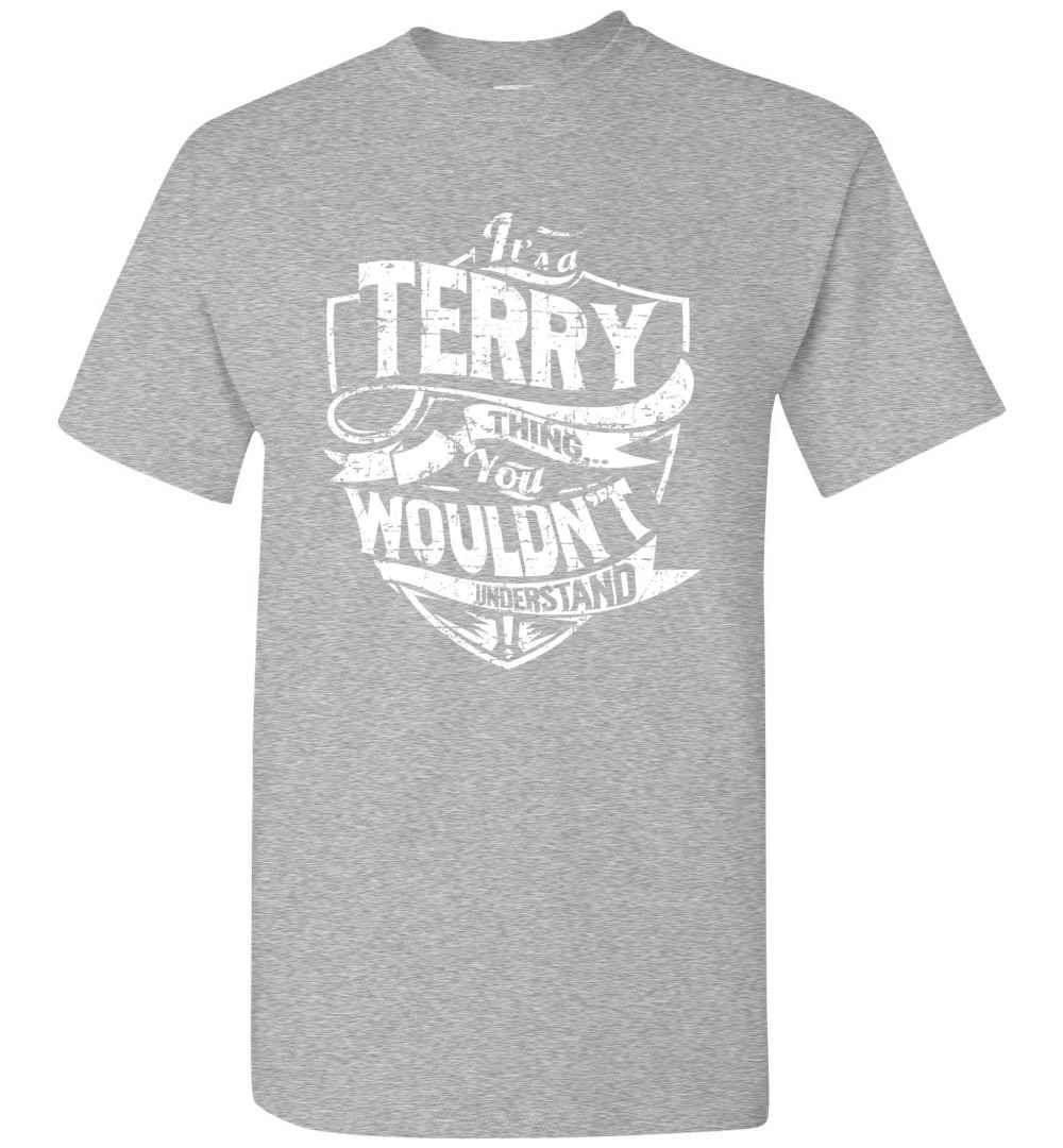 Inktee Store - It'S A Terry Thing You Wouldn'T Understand Men'S T-Shirt Image