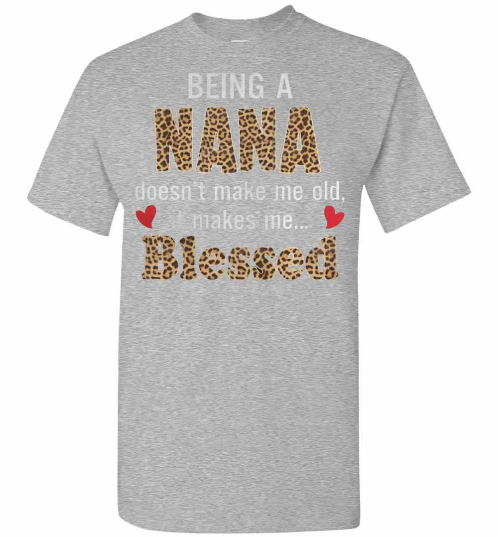 Inktee Store - Being A Nana Doesn'T Make Me Old It Makes Me Blessed Men'S T-Shirt Image