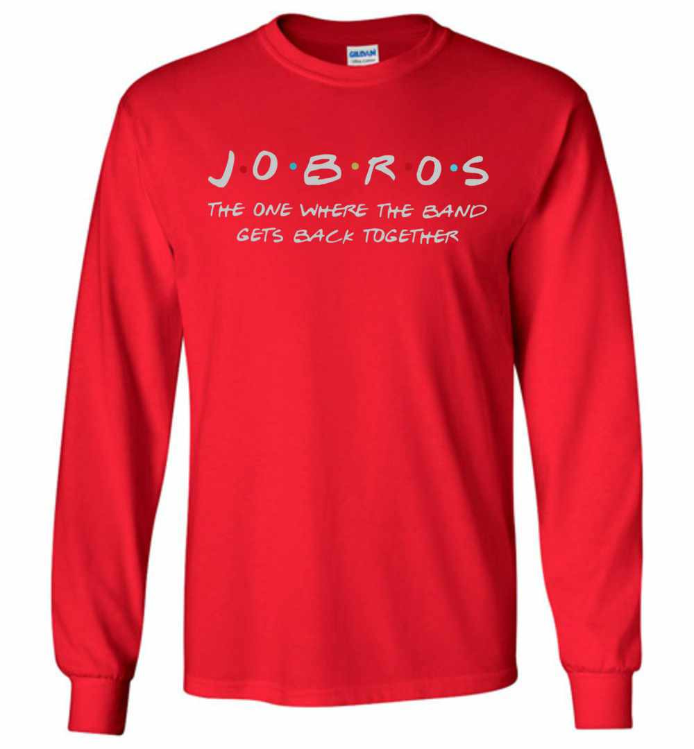 Inktee Store - Jobros The One Where The Band Gets Back Together Long Sleeve T-Shirt Image