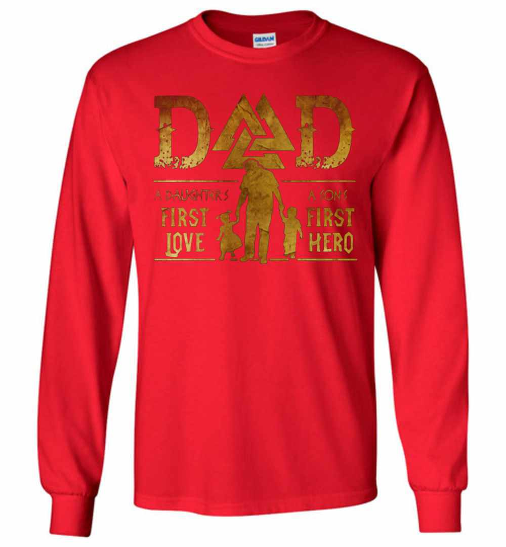 Inktee Store - Viking Dad A Daughter'S First Love A Son'S First Long Sleeve T-Shirt Image