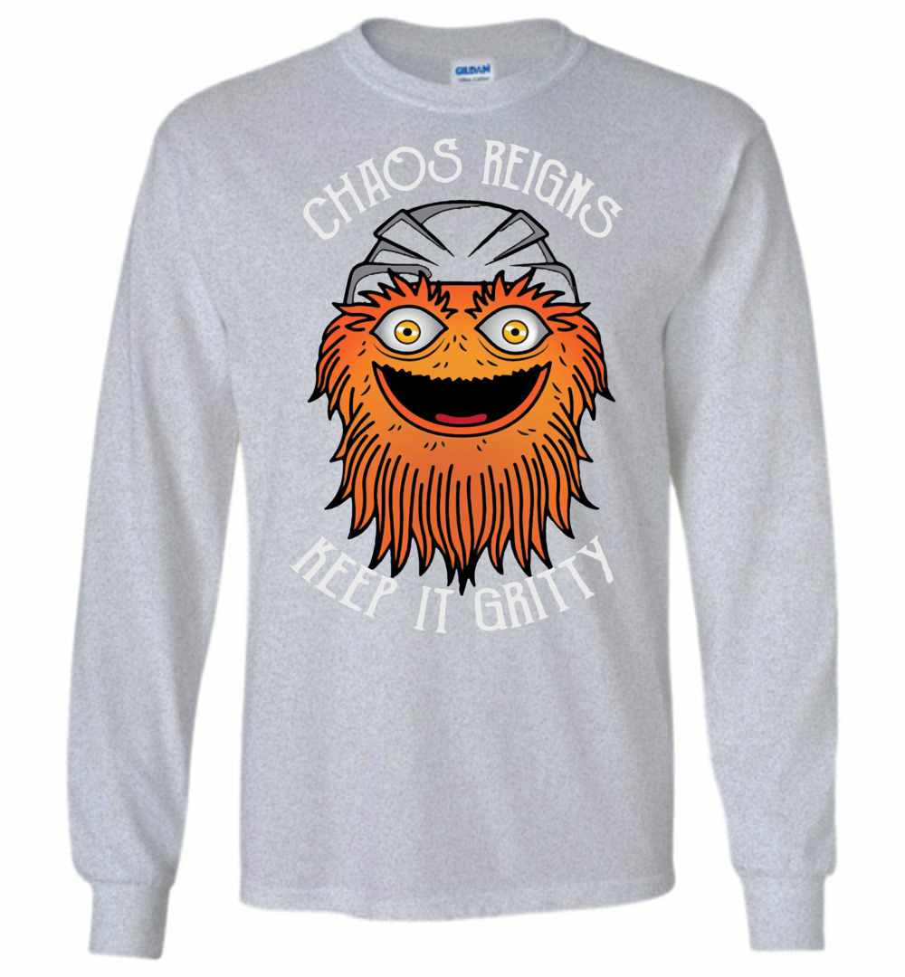 Inktee Store - Chaos Reigns Keep It Gritty Long Sleeve T-Shirt Image