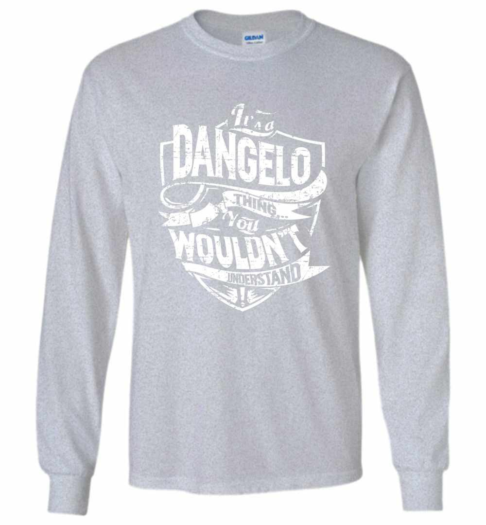 Inktee Store - It'S A Dangelo Thing You Wouldn'T Understand Long Sleeve T-Shirt Image