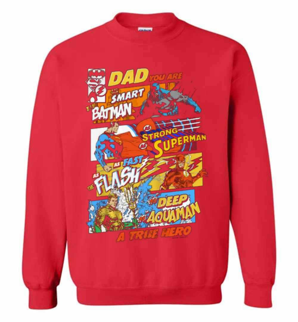 Inktee Store - Dad You Are Smart As Batman As Strong As Superman Sweatshirt Image