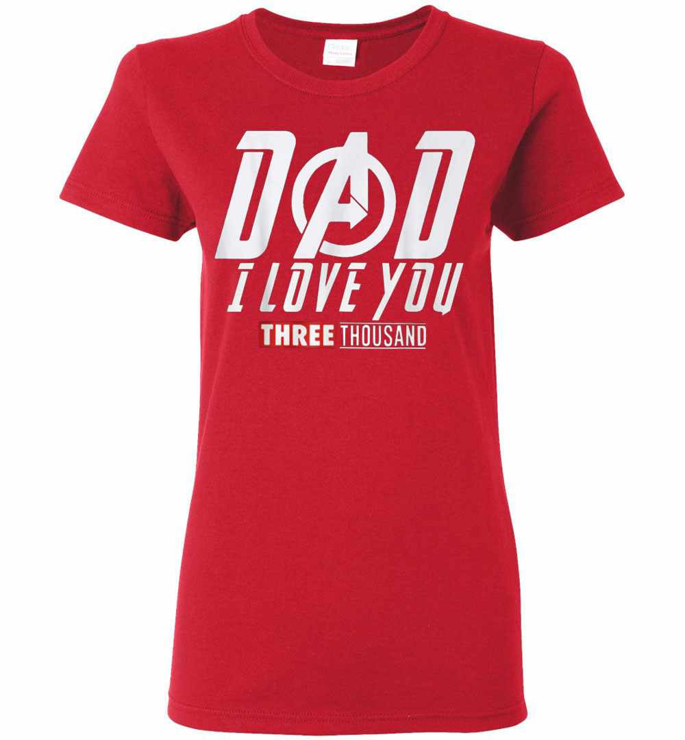 Inktee Store - Dad I Love You Three Thousand Women'S T-Shirt Image