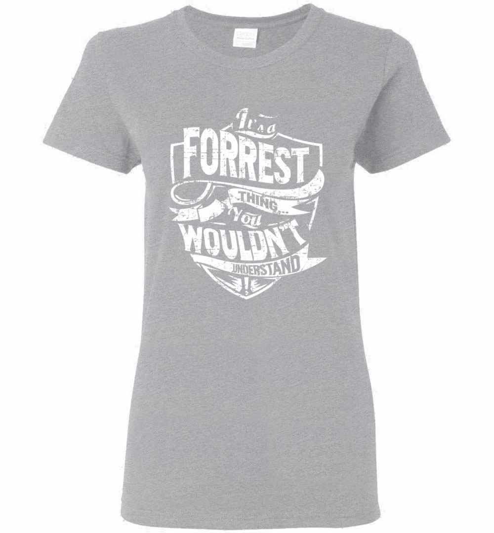 Inktee Store - It'S A Forrest Thing You Wouldn'T Understand Women'S T-Shirt Image