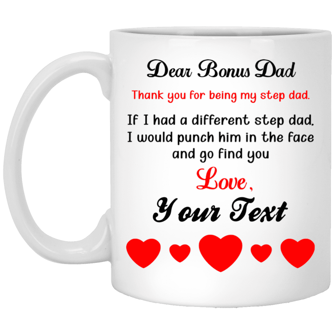 Inktee Store - Dear Bonus Dad Mug Image