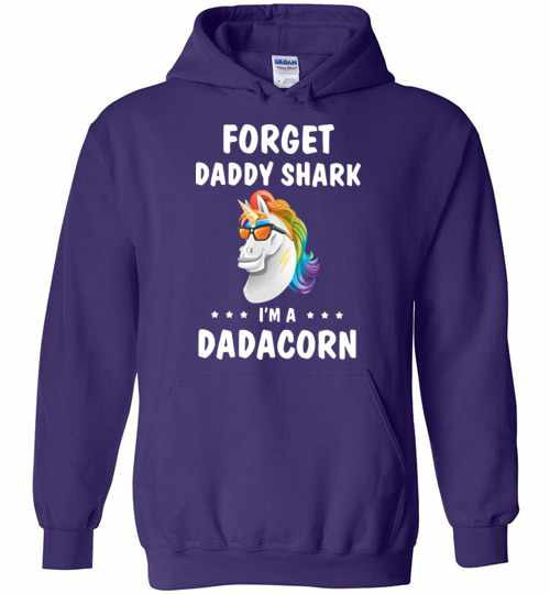 Inktee Store - Unicorn Forget Daddy Shark I'M A Dadacorn Hoodies Image
