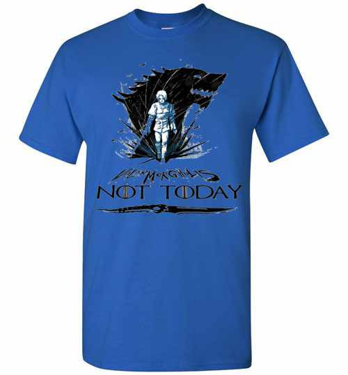 Inktee Store - Valar Morghulis Arya Stark Not Today Game Of Thrones Men'S T-Shirt Image