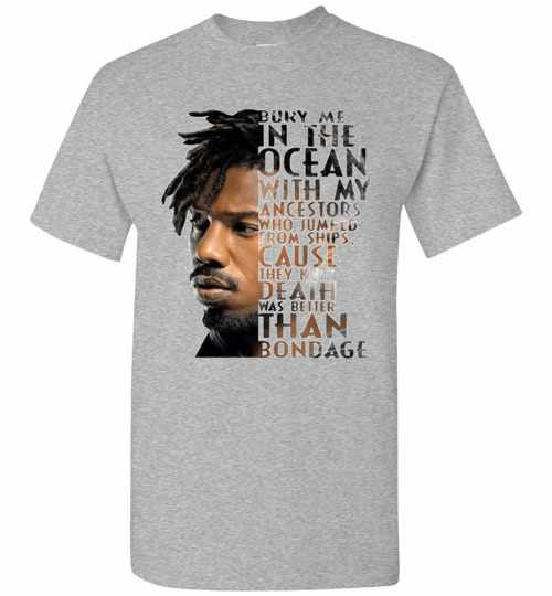 Inktee Store - Erik Killmonger Bury Me In The Ocean With My Ancestors Men'S T-Shirt Image