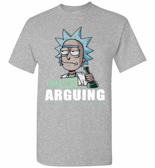 Inktee Store - Rick And Morty I'M Not Arguing I'M Explaining Why I'M Men'S T-Shirt Image