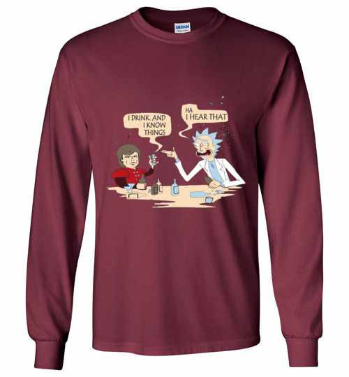 Inktee Store - Game Of Thrones Rick And Morty I Drink And I Know Long Sleeve T-Shirt Image