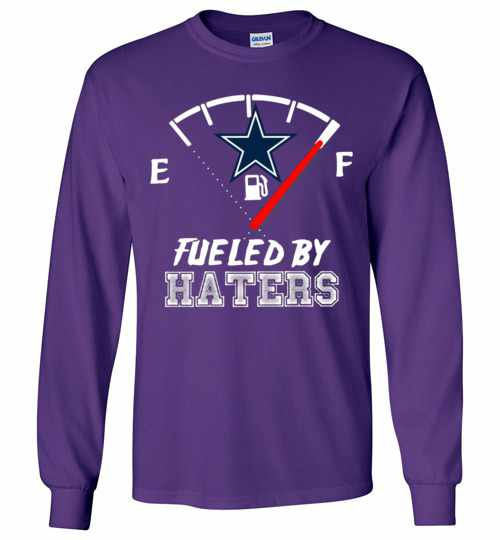 Inktee Store - Dallas Cowboys Fueled By Haters Long Sleeve T-Shirt Image
