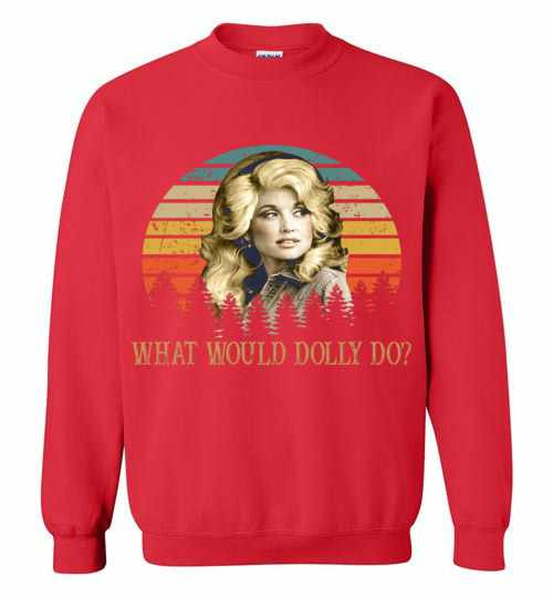 Inktee Store - Kristin Chenoweth What Would Dolly Do Sweatshirt Image