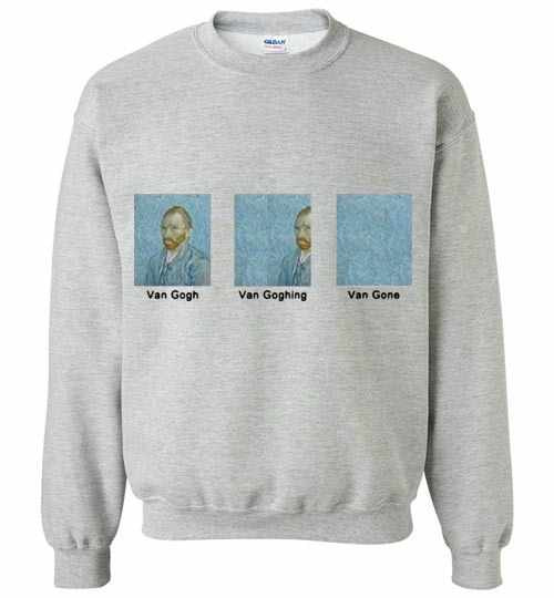 Inktee Store - Van Gogh Van Goghing Van Gone Sweatshirt Image