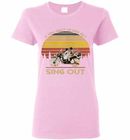 Inktee Store - Harold And Maude If You Want To Sing Out Sing Out Women'S T-Shirt Image