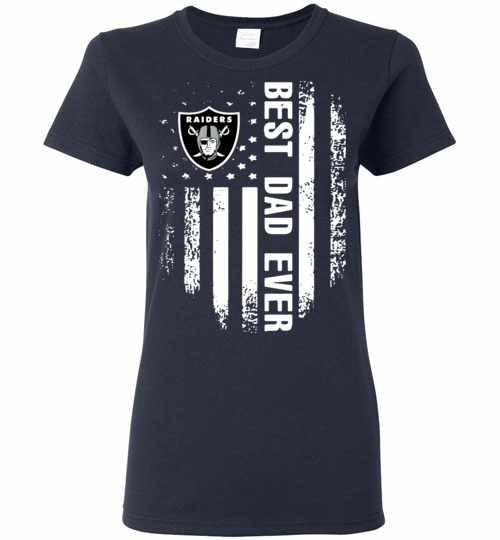 Inktee Store - Oakland Raiders Best Dad Ever Independence Day Flag Women'S T-Shirt Image